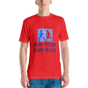 Run Your Own Race Men's t-shirt