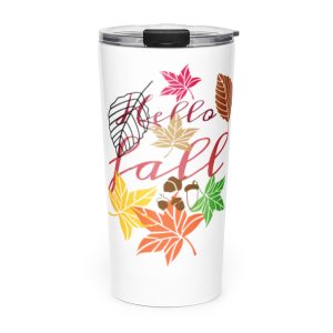 Hello Fall Tapered stainless steel tumbler