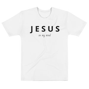 Jesus On My Mind Men’s cotton crew neck t-shirt